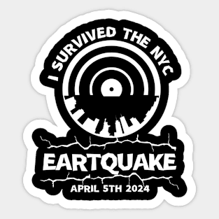 I Survived The NYC Earthquake Sticker